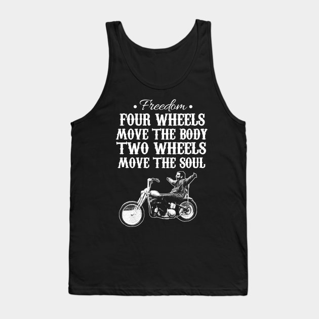 Two Wheels Move The Soul Tank Top by Meetts